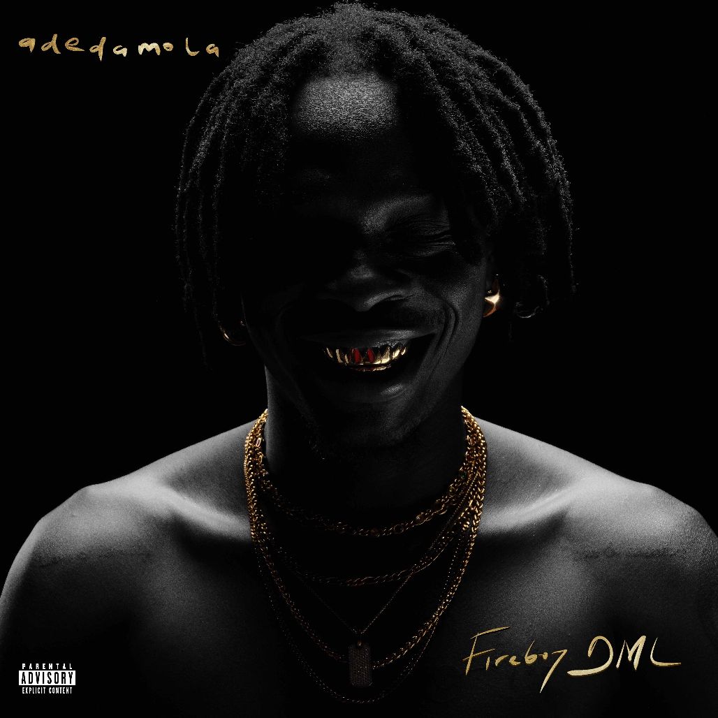 Fireboy DML - adedamola CD