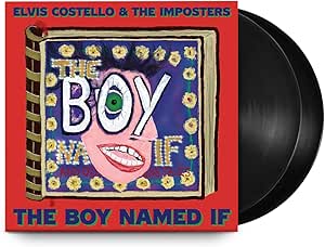 Elvis Costello The Imposters - The Boy named If - 2LP, 180g Vinyl