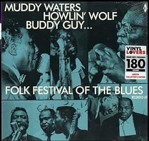 Folk Festival Of The Blues With Muddy Waters, Howlin' Wolf... - 180g Vinyl