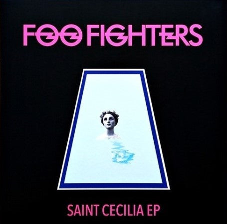 Foo Fighters – Saint Cecilia 12" EP