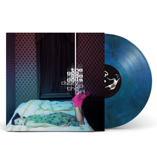 Goo Goo Dolls - Dizzy Up The Girl - Blue iris Vinyl