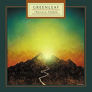 Greenleaf - Trails & Passes - Coloured Splatter Vinyl