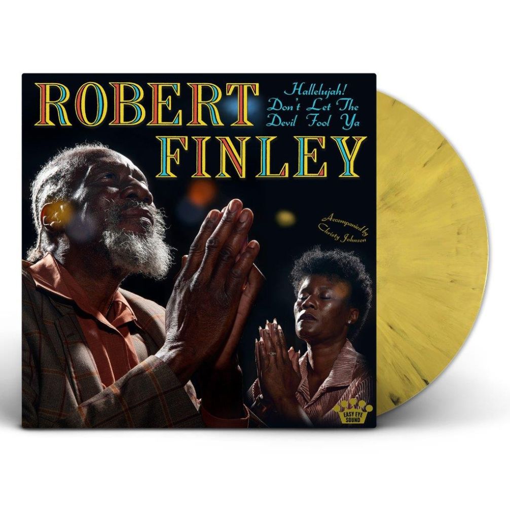 Robert Finley - Hallelujah! Don’t Let The Devil Fool Ya - Yellow Marble Vinyl