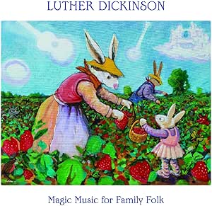 Luther Dickinson - Magic Music For Family Folk - Vinyl