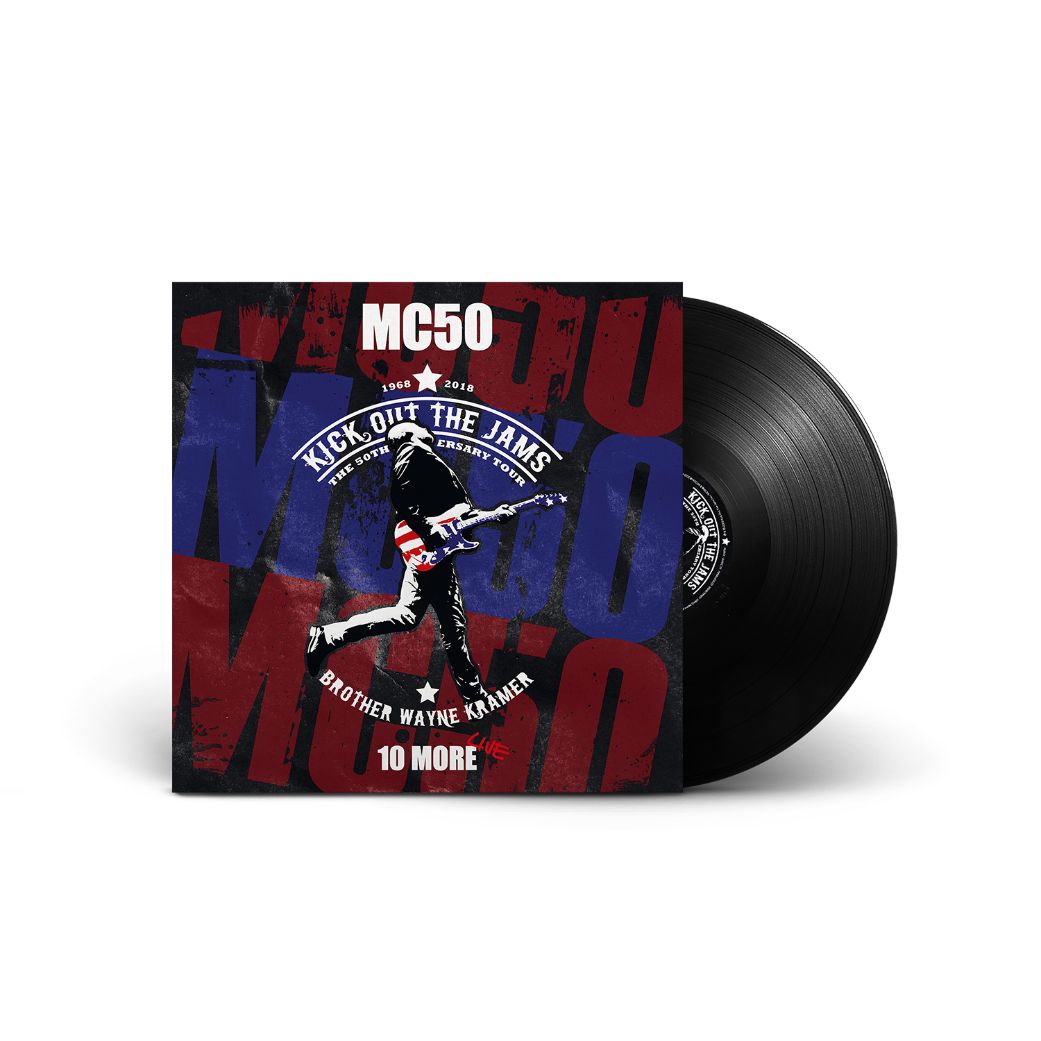 MC50 - 10 More (Celebrating 50 Years of MC5 – Recorded Live in Concert - 180g Vinyl