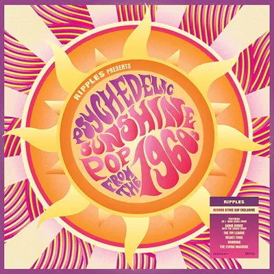 Ripples Presents… Psychedelic Sunshine Pop from the 1960s : RSD 2LP Vinyl