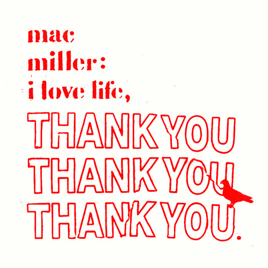 Mac Miller - I Love Life, Thank You - Clear Vinyl