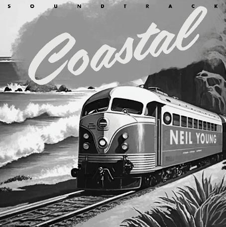 Neil Young - Coastal: The Soundtrack - Black Vinyl