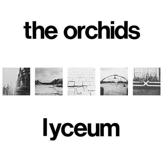 The Orchids - Lyceum - 2LP Vinyl
