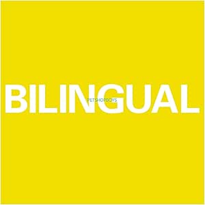 Pet Shop Boys - Bilingual - Remastered Vinyl