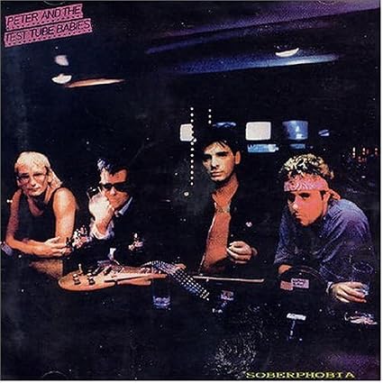 Peter And The Test Tube Babies – Soberphobia - CD
