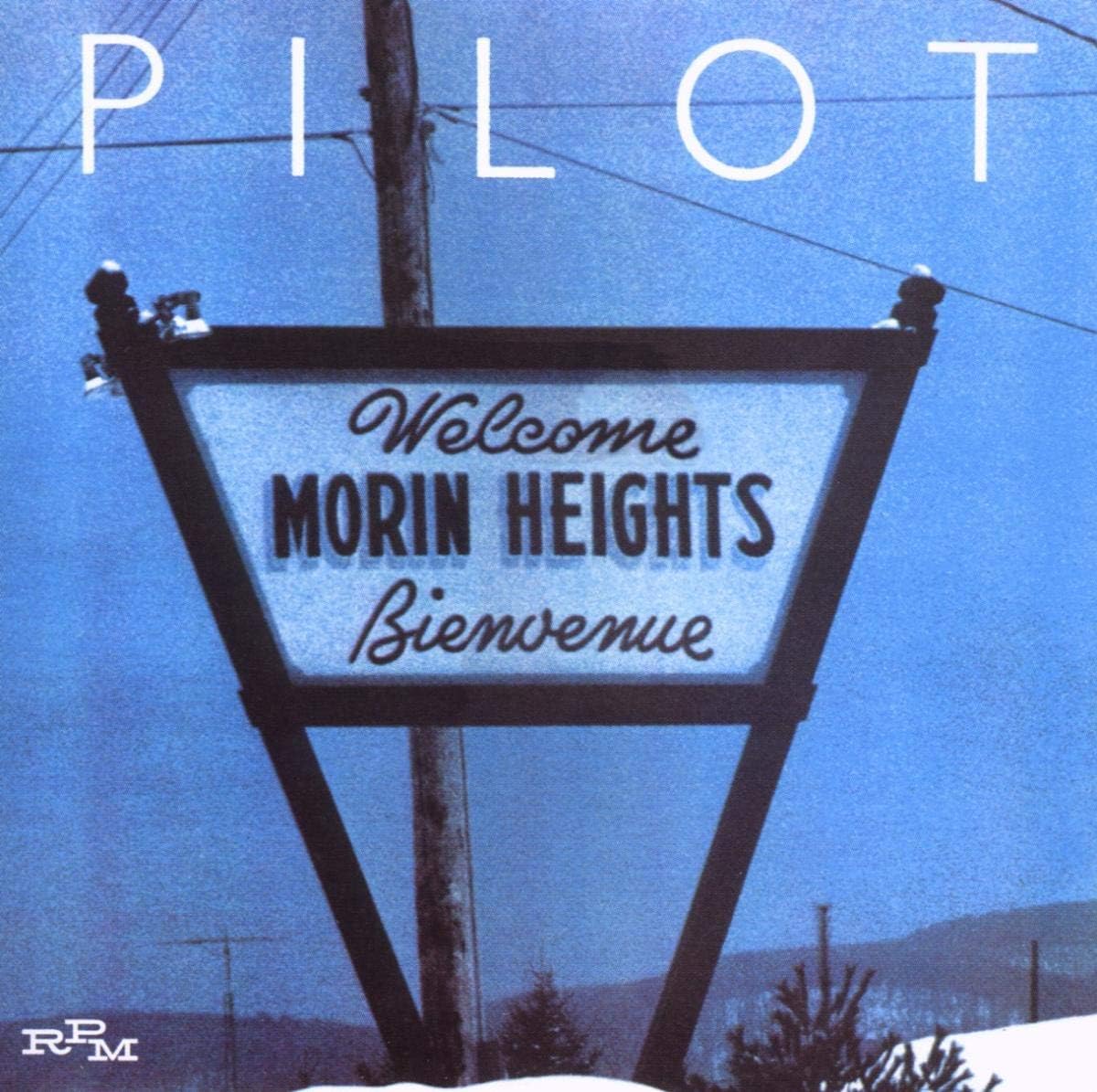 Pilot - Morin Heights - Remastered CD
