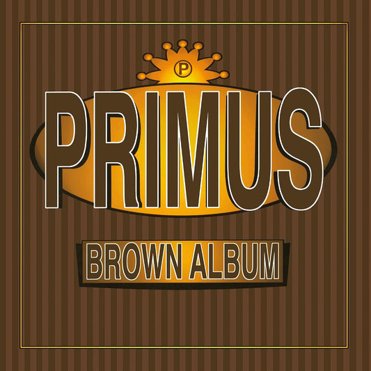 Primus - Brown Album - 2LP 180g Vinyl