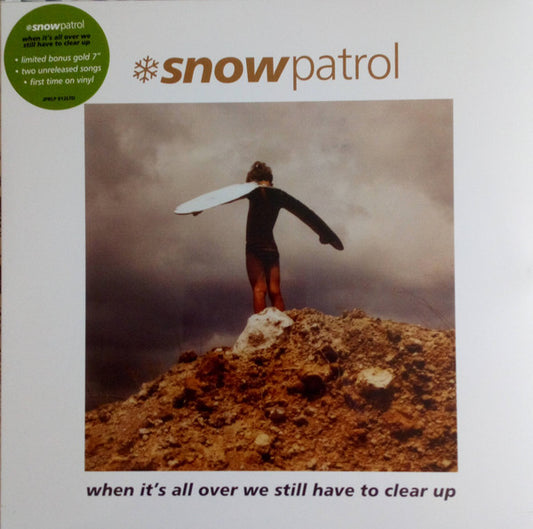 Snow Patrol - When It's All Over We Still Have To Clear Up - LIMITED VINYL
