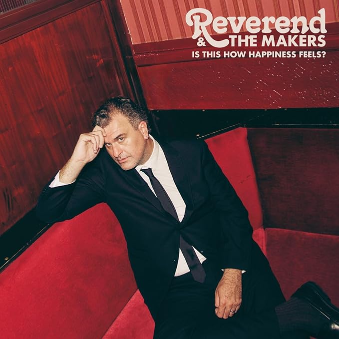 Reverend and the Makers - Is This How Happiness Feels? CD
