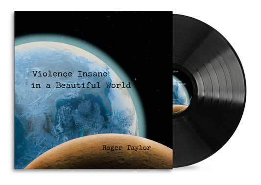 Roger Taylor - Violence Insane In A Beautiful World - Vinyl