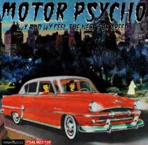 MOTOR PSYCHO - LUX AND IVY FEEL THE NEED FOR SPEED - CD