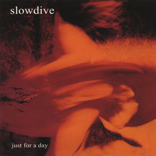 Slowdive - Just For a Day - CD