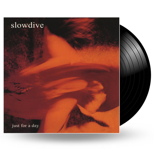 Slowdive - Just For a Day - 140g Black Vinyl