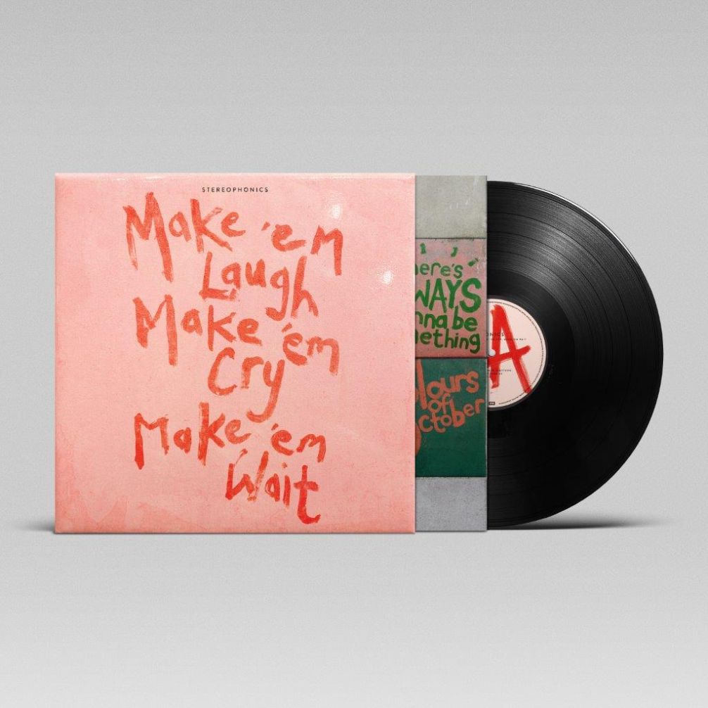 Stereophonics Make 'em Laugh, Make 'em Cry, Make 'em Wait - Black Vinyl