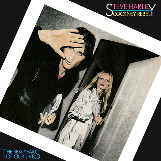 Steve Harley & Cockney Rebel - The Best Years Of Lives [50th Anniversary Edition] LP