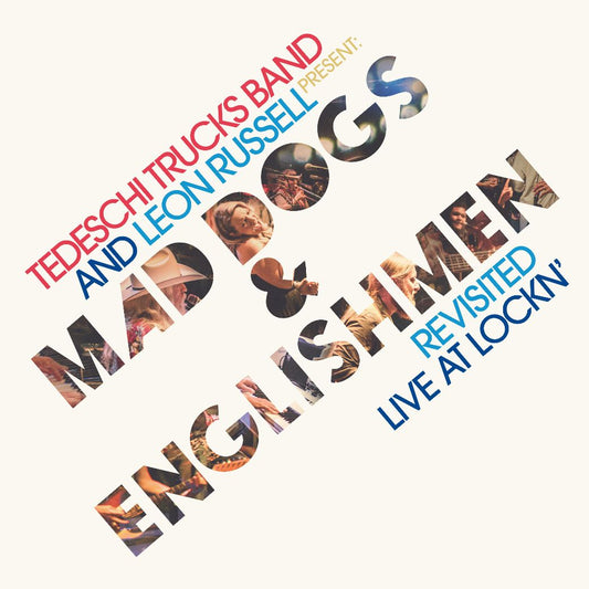 Tedeschi Trucks Band and Leon Russell - Mad Dogs & Englishmen Revisited Live At Lockn' 2LP