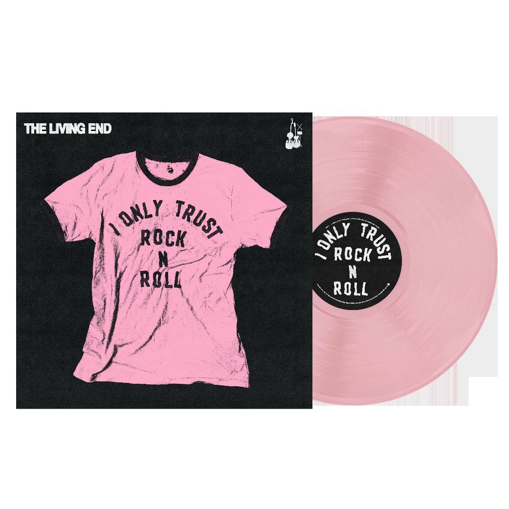The Living End - I Only Trust Rock n Roll - Baby Pink Opaque” Colour Vinyl