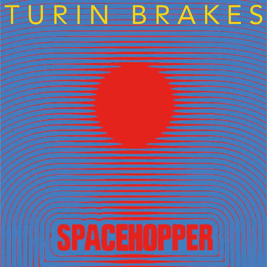 Turin Breaks - Spacehopper - Limited Transparent Red Vinyl