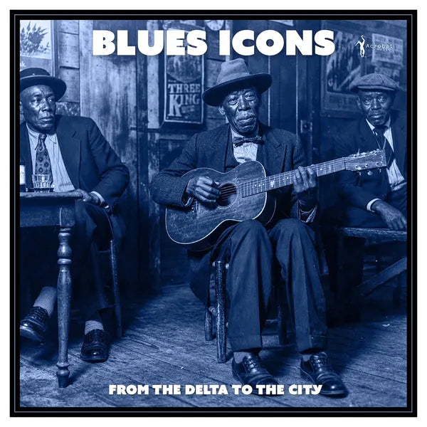 Various Artists - Blues Icons: From The Delta To The City (NAD26)