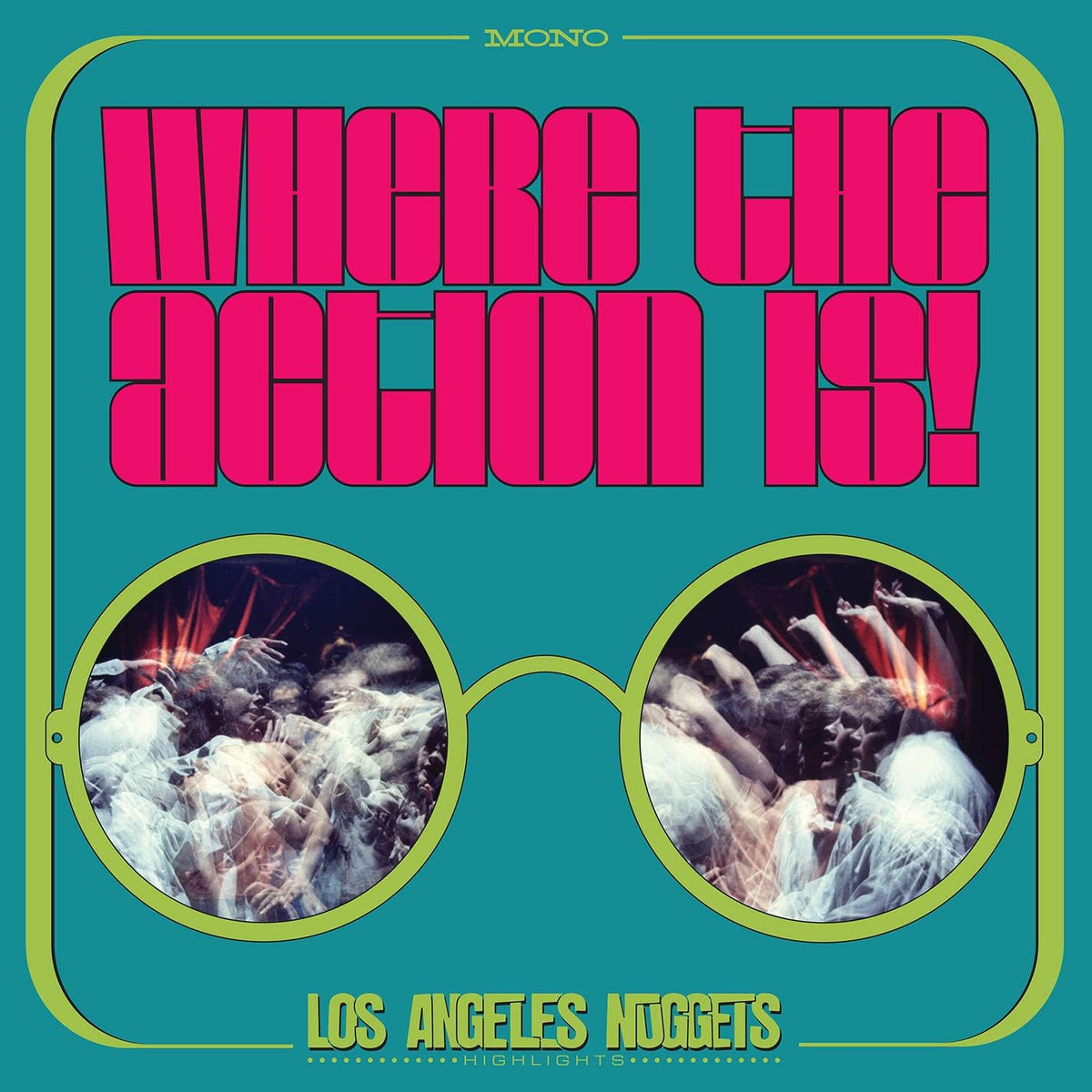 Where The Action Is! Los Angeles Nuggets Highlights - Various - 2LP RSD Vinyl