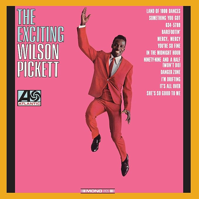 Wilson Pickett - The Exciting Wilson Pickett - Limited Crystal Clear Vinyl