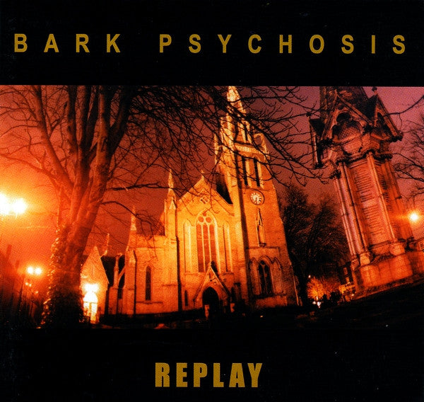 Bark Psychosis - Replay - CD [2025 Re-Issue]
