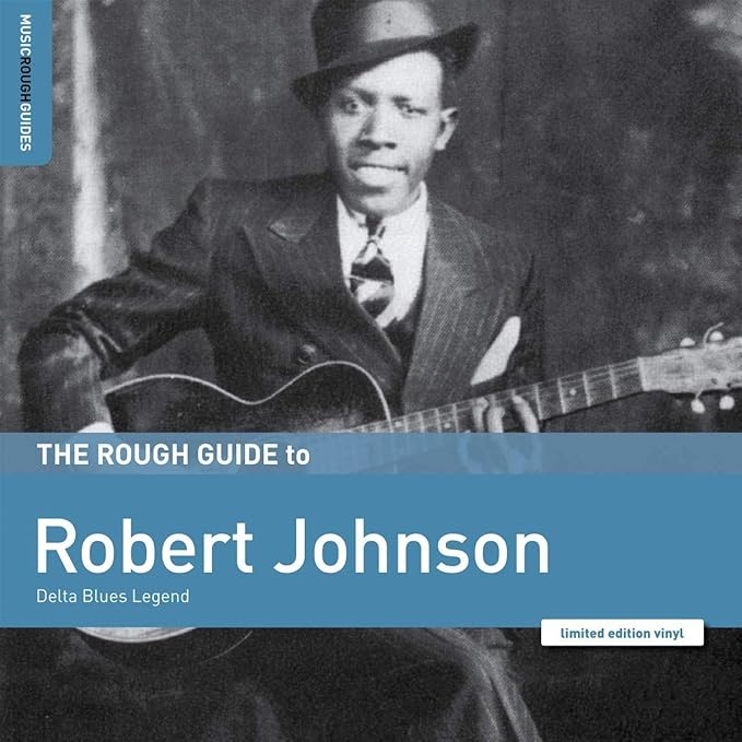 The Rough Guide to Robert Johnson - Delta Blues Legend - Vinyl