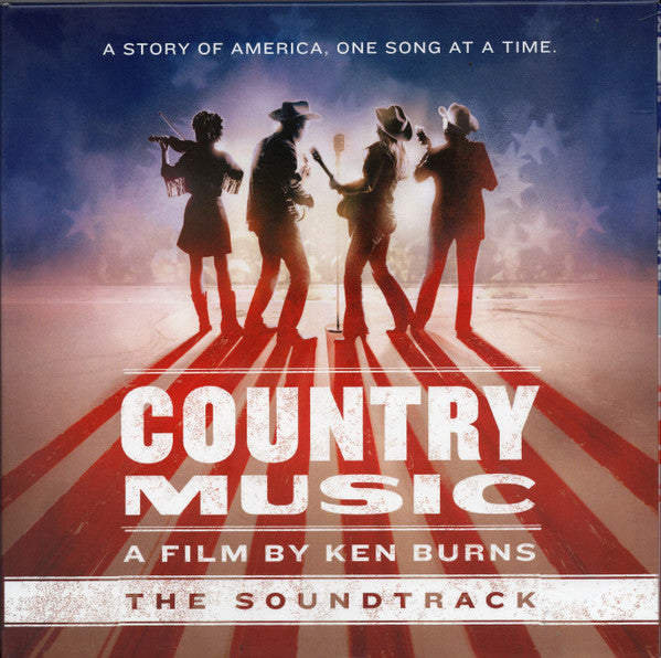 Country Music - A Film By Ken Burns (The Soundtrack)