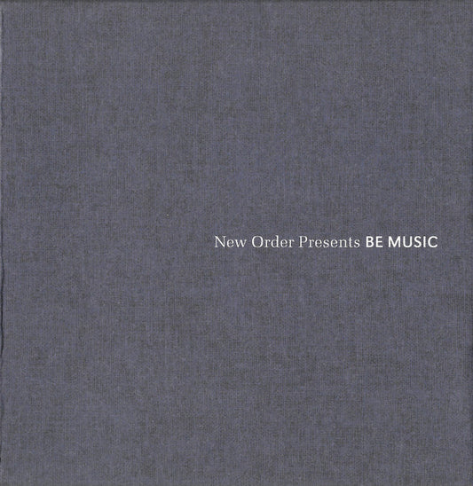 New Order Presents Be Music