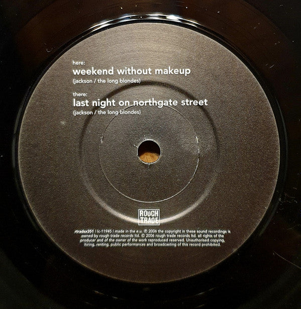 The Long Blondes - Weekend Without Makeup (7", Single)