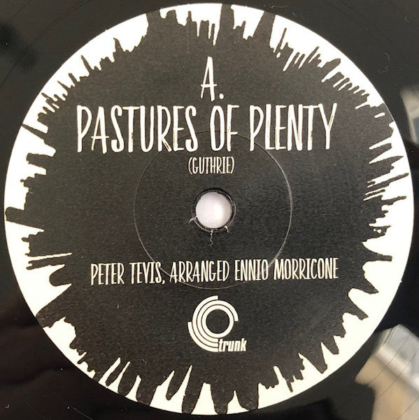 Peter Tevis - Pastures Of Plenty (7")