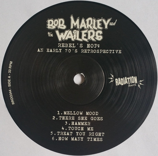 Bob Marley And The Wailers* - Rebel's Hop (An Early 70's Retrospective) (2xLP, Comp)