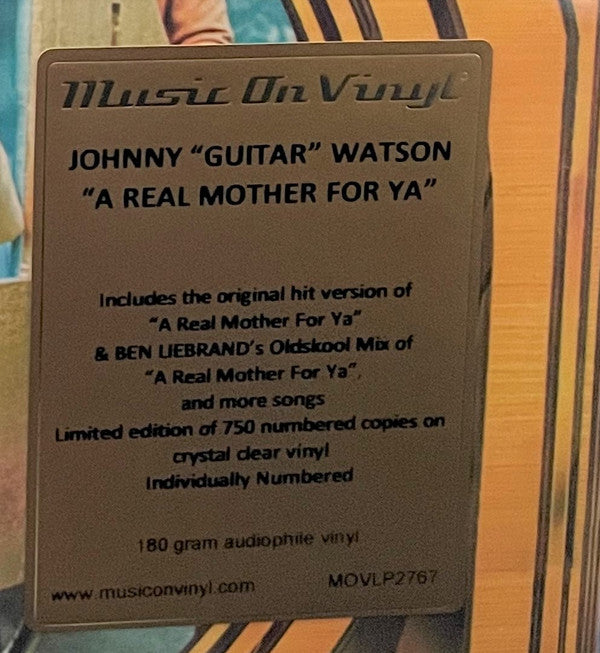 Johnny Guitar Watson - A Real Mother For Ya - Limited