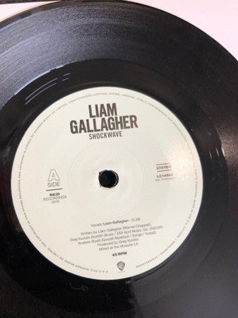 Liam Gallagher - Shockwave : Limited Single Sided, Etched 7" Vinyl